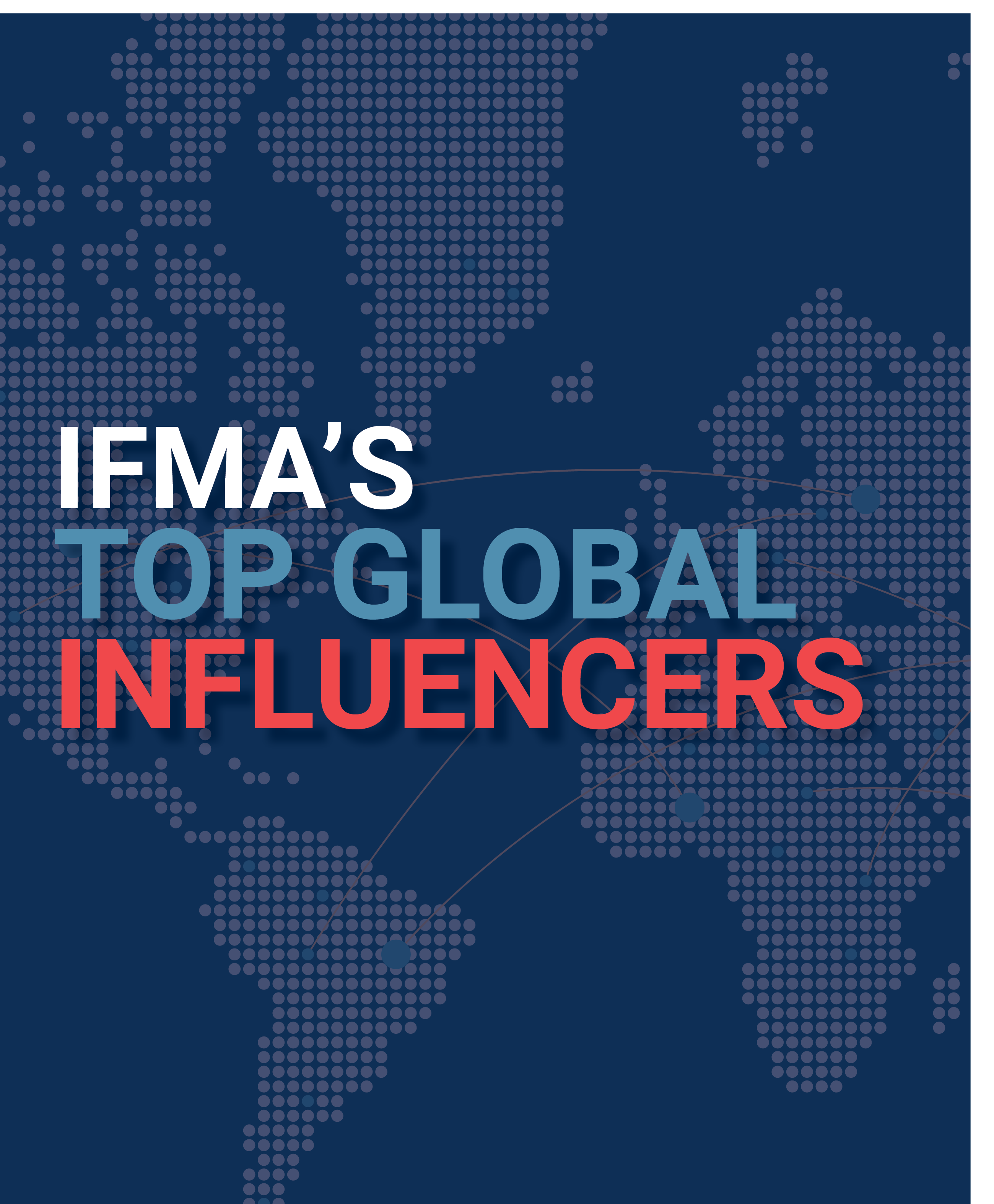 IFMA’s 极速(168官网)赛车一分钟查询今日体彩结果 Top Global FM Influencers